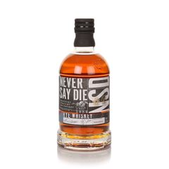 Never Say Die Rye